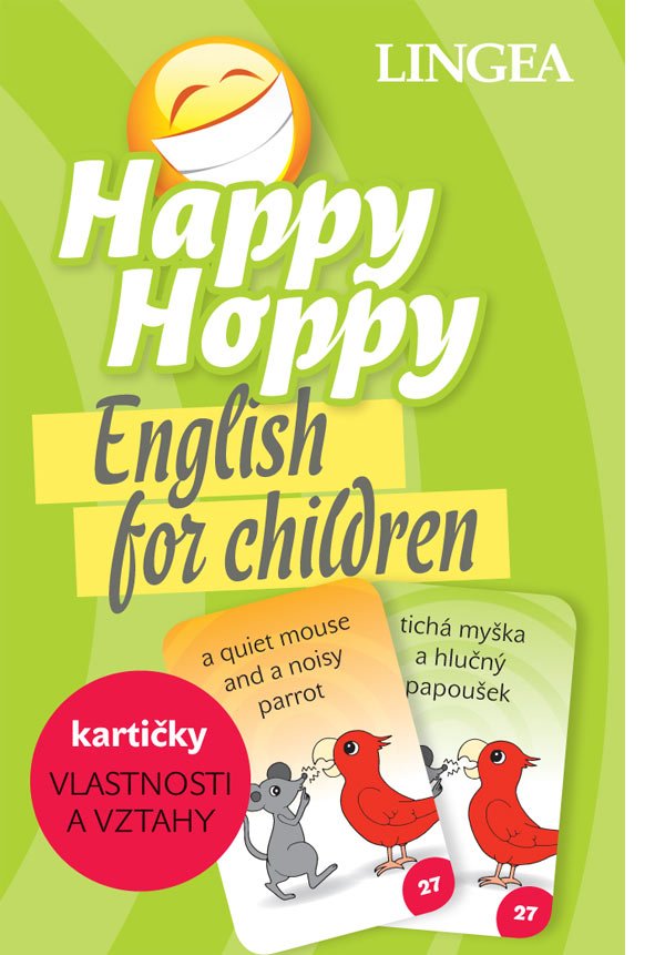 Happy Hoppy kartičky II - Vlastnosti a Vztahy - autorů kolektiv