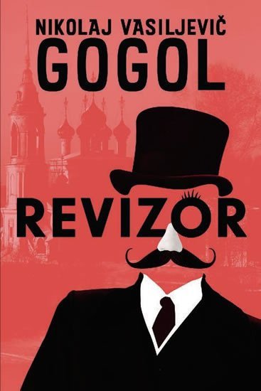 Levně Revizor, 1. vydání - Nikolaj Vasiljevič Gogol