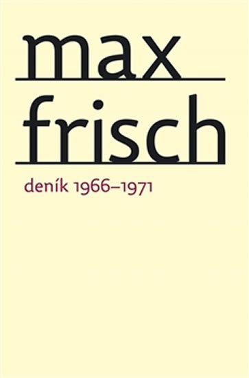 Levně Deník 1966–1971 - Max Frisch