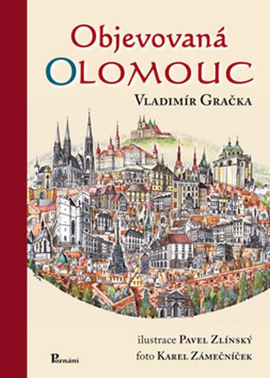 Objevovaná Olomouc - Vladimír Gračka