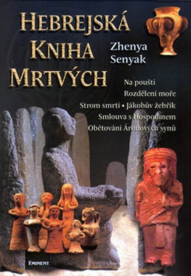 Levně Hebrejská kniha mrtvých - Zhenya Senyak