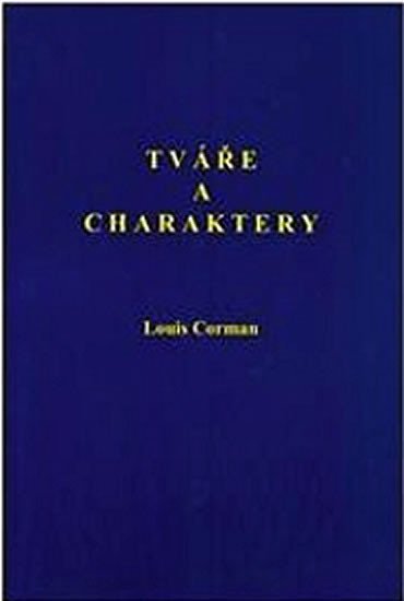 Levně Tváře a charaktery - Louis Corman