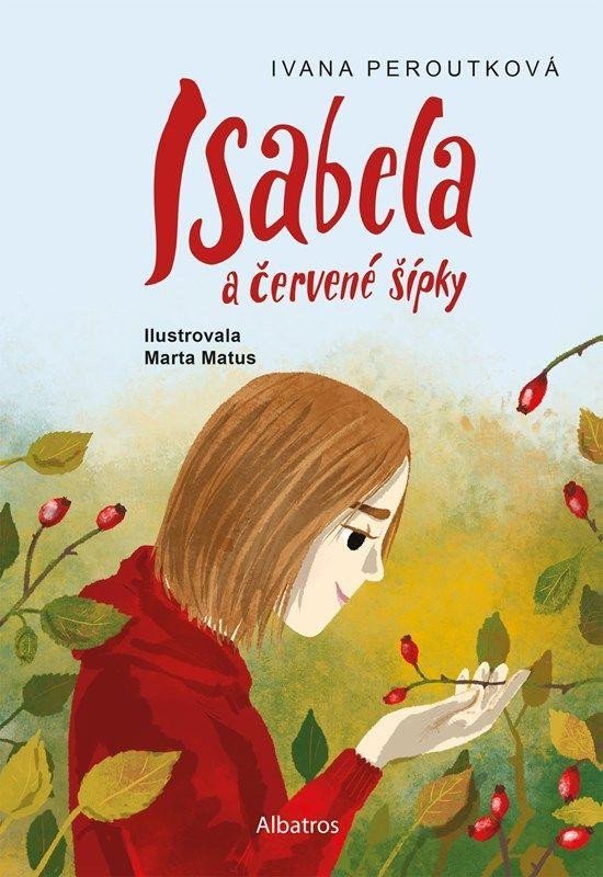 Levně Isabela a červené šípky - Ivana Peroutková