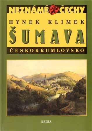 Levně Šumava Českokrumlovsko - Hynek Klimek