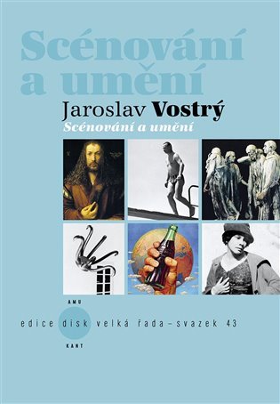 Levně Scénování a umění - Jaroslav Vostrý