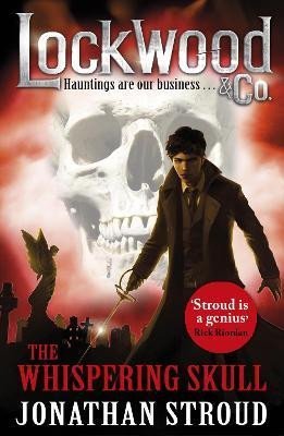Levně Lockwood &amp; Co: The Whispering Skull: Book 2 - Jonathan Stroud