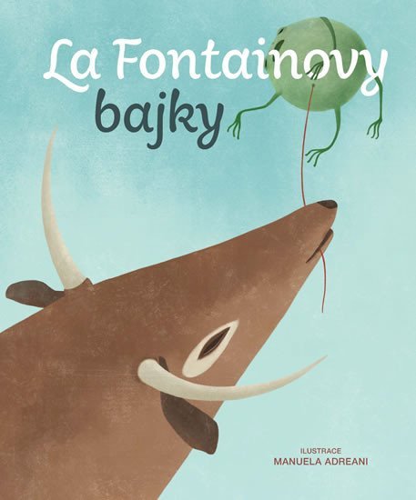 La Fontainovy bajky, 1. vydání - Jean de La Fontaine