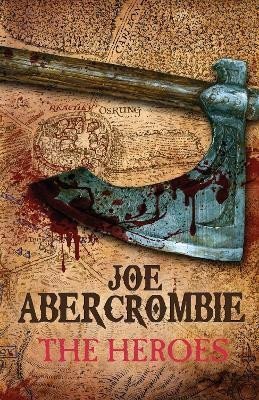 The Heroes, 1. vydání - Joe Abercrombie