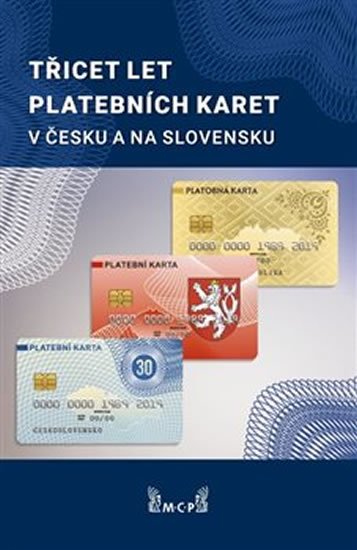 Levně Třicet let platebních karet v Česku a Slovensku - Rudolf Píša