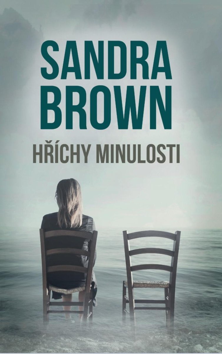 Levně Hříchy minulosti - Sandra Brown