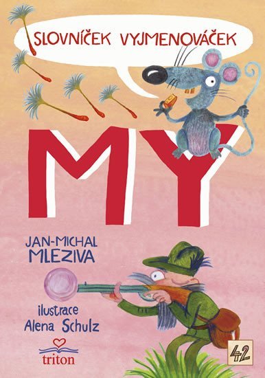 Slovníček Vyjmenováček MY - Jan-Michal Mleziva