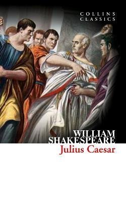 Levně Julius Caesar (Collins Classics) - William Shakespeare