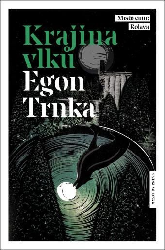 Levně Krajina vlků - Egon Trnka