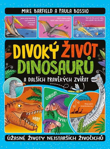 Levně Divoký život dinosaurů - Mike Barfield