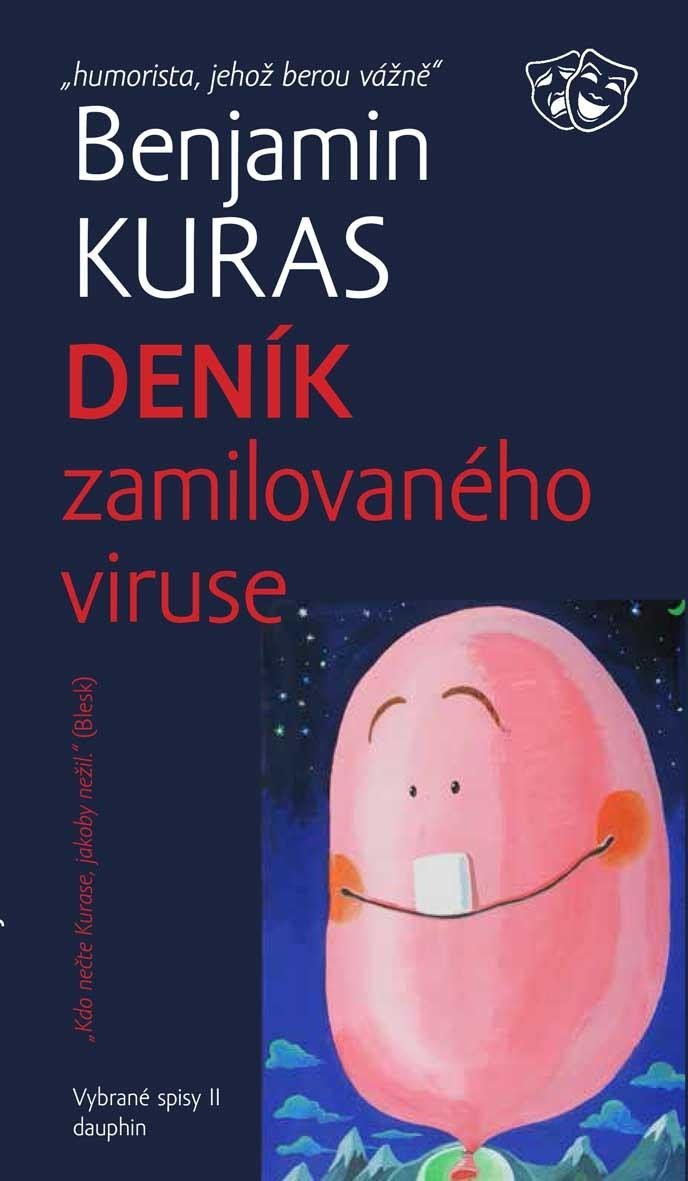 Levně Deník zamilovaného viruse - Benjamin Kuras
