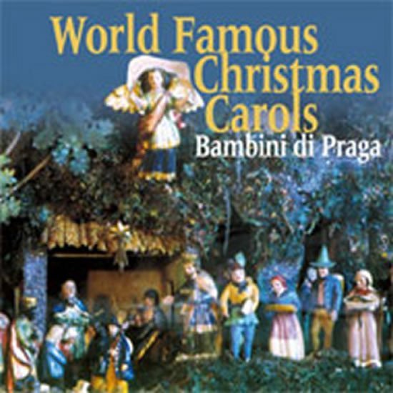 Levně World Famous Christmas Carols - Praga Bambini di