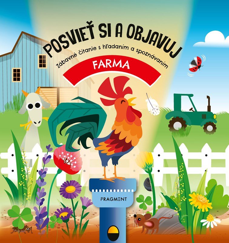 Levně Posvieť si a objavuj: FARMA - Fiona Huisman