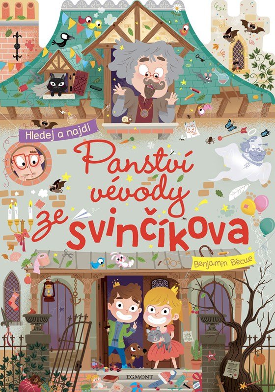 Levně Panství vévody ze Svinčíkova - Benjamin Bécue