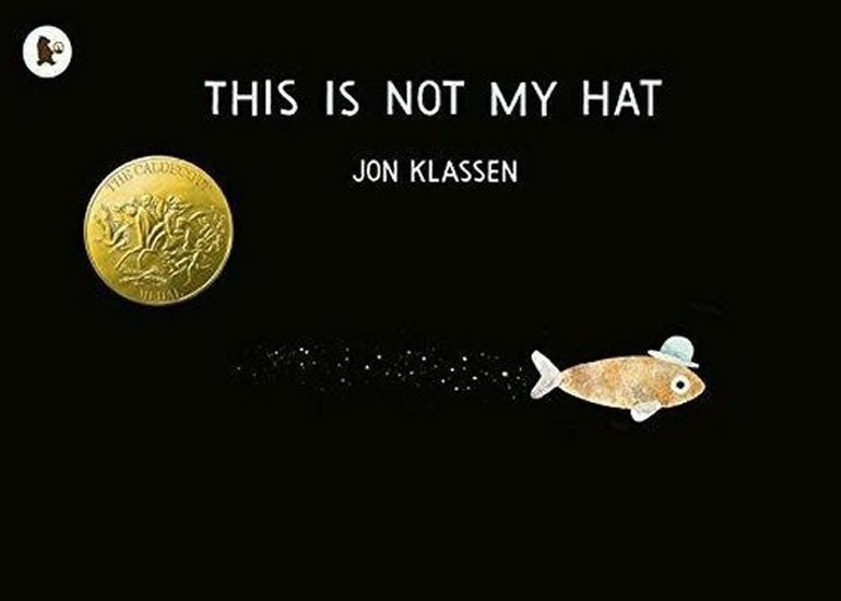 This Is Not My Hat - Jon Klassen