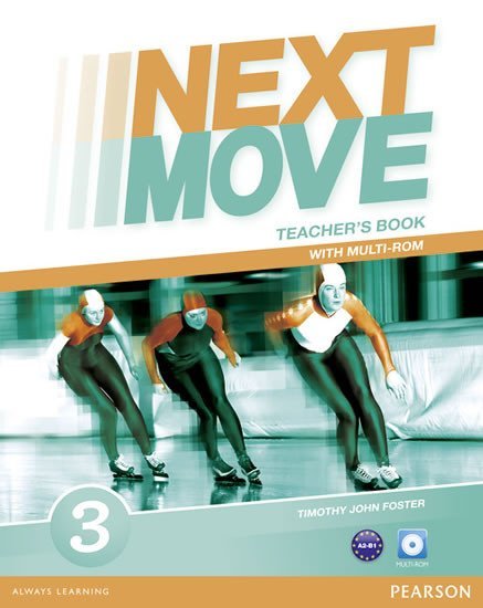 Levně Next Move 3 Teacher´s Book w/ Multi-Rom Pack - Tim Foster