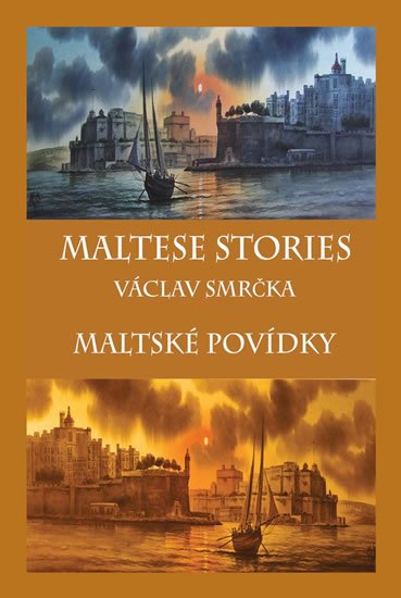 Levně Maltské povídky / Maltese Stories (ČJ, AJ) - Václav Smrčka