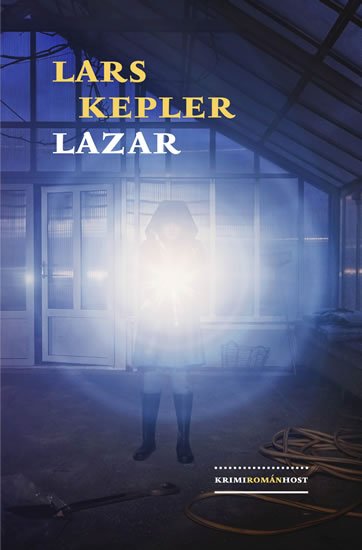Lazar, 1. vydání - Lars Kepler