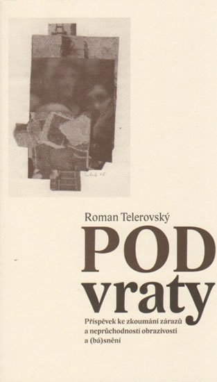 Pod vraty - Roman Telerovský