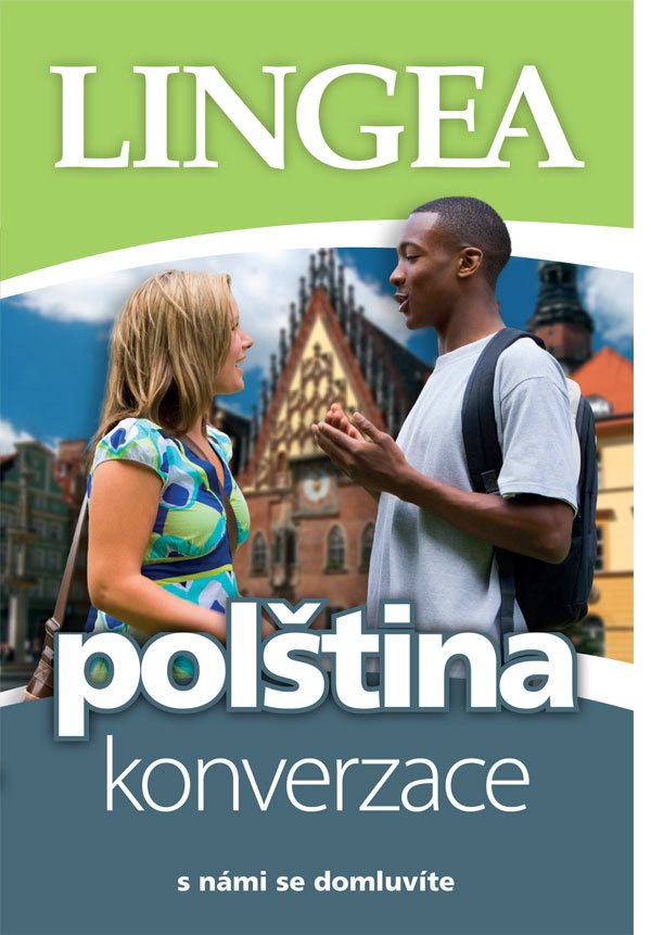 Polština - konverzace ...s námi se domluvíte - autorů kolektiv