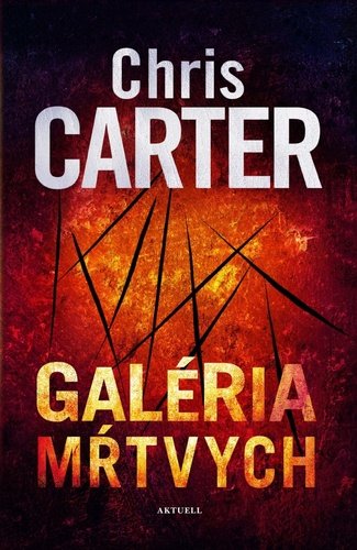 Levně Galéria mŕtvych - Chris Carter