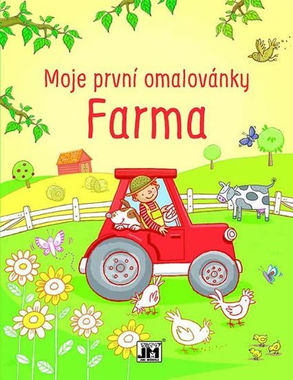 Levně Farma - Moje první omalovánky - Kolektiv