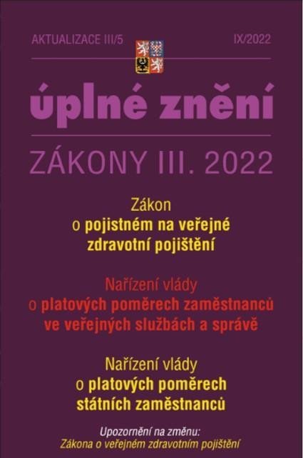 Levně Aktualizace III/5 2022 Pojistné na veřejné zdravotní pojištění, Platové poměry zaměstnanců