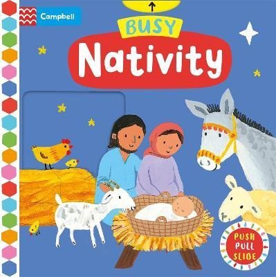 Levně Busy Nativity: A Push, Pull, Slide Book - the Perfect Christmas Gift! - Emily Bolamová