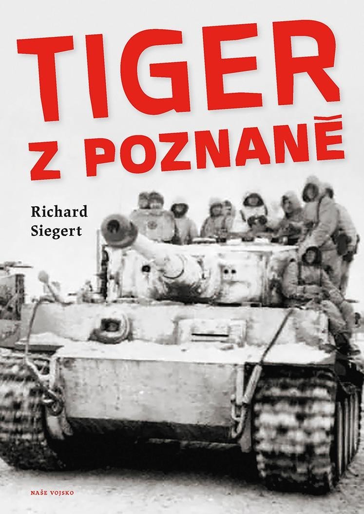 Levně Tiger z Poznaně - Richard Siegert