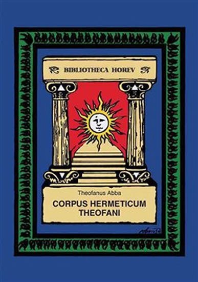 Levně Corpus Hermeticum Theofani - Theofanus Abba