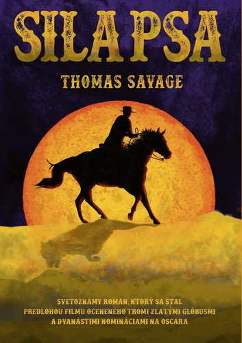 Levně Sila psa - Thomas Savage