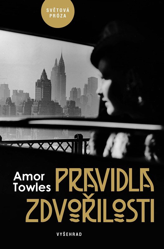 Levně Pravidla zdvořilosti - Amor Towles