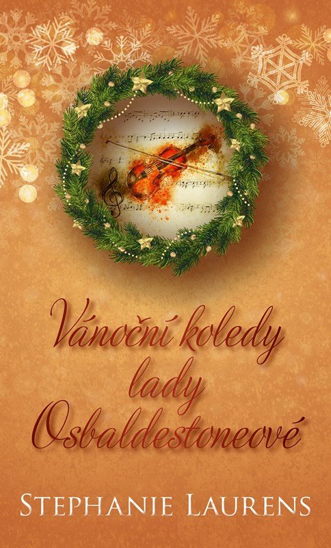 Levně Vánoční koledy lady Osbaldestoneové - Stephanie Laurens