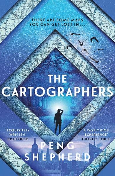 The Cartographers, 1. vydání - Peng Shepherd
