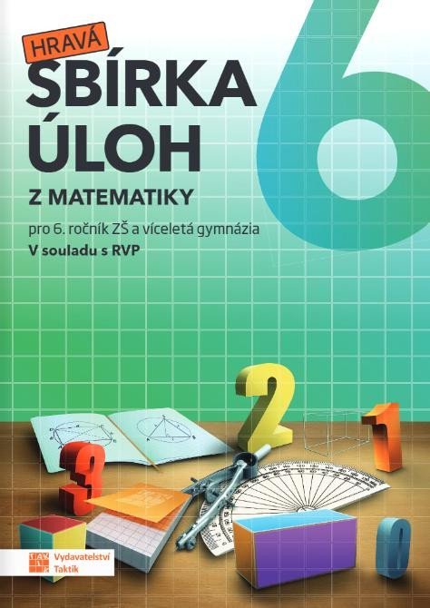 Levně Hravá sbírka úloh z matematiky 6