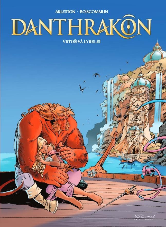 Levně Danthrakon 2 - Vrtošivá Lyrelei - Christophe Arleston