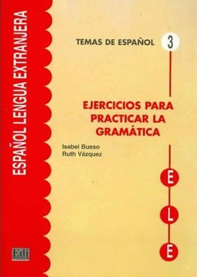 Levně Temas de espanol Gramática - Ejercicios para practicar gramática