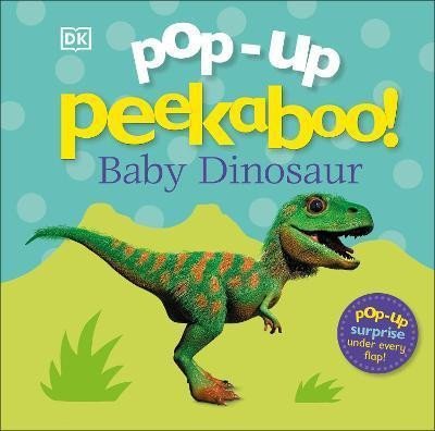 Levně Pop-Up Peekaboo! Baby Dinosaur - Dorling Kindersley