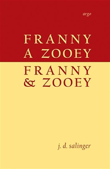 Franny a Zooey / Franny and Zooey - Jerome David Salinger