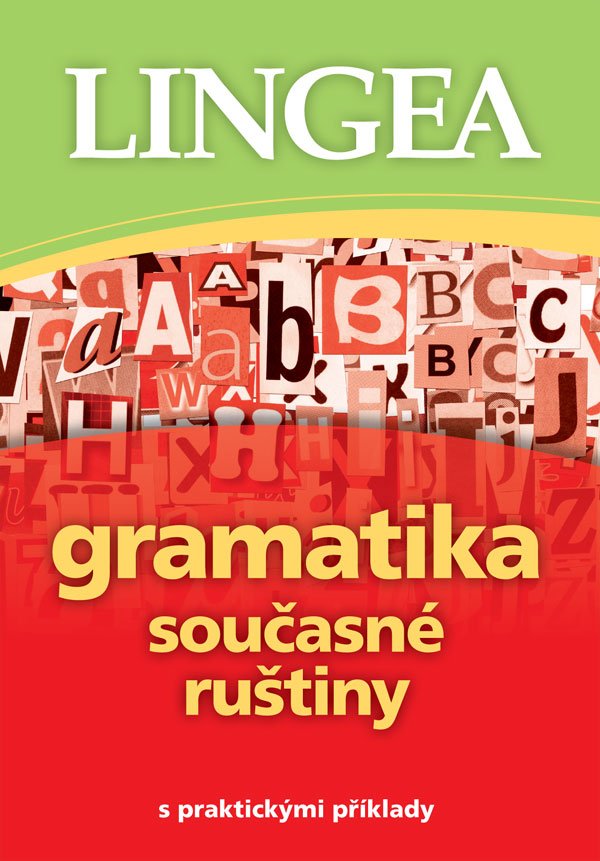 Levně Gramatika současné ruštiny s praktickými příklady