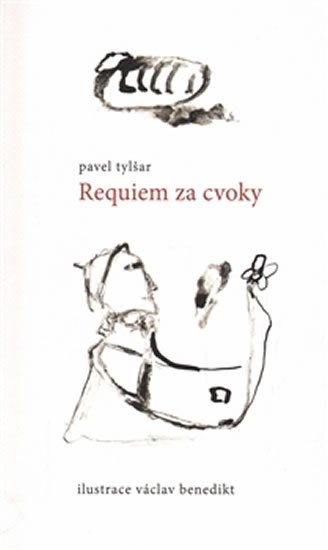 Levně Requiem za cvoky - Pavel Tylšar