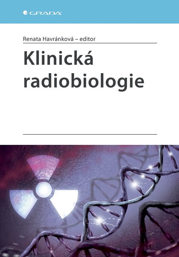 Levně Klinická radiobiologie - Renata Havránková