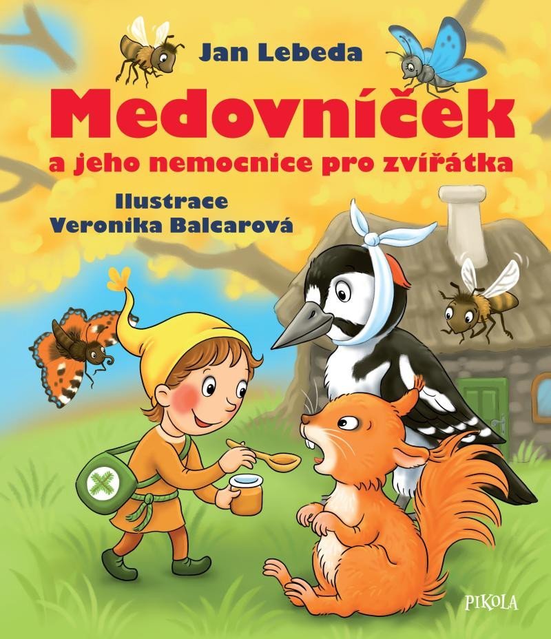 Levně Medovníček a jeho nemocnice pro zvířátka - Jan Lebeda