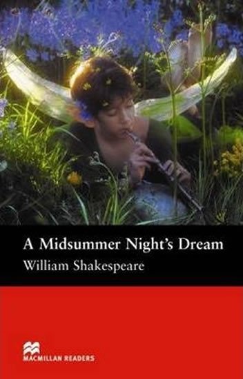 Levně Macmillan Readers Pre-Intermediate: Midsummer Night´s Dream, A - William Shakespeare