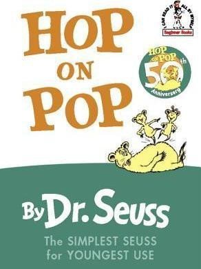 Hop on Pop - Theodor Seuss Geisel