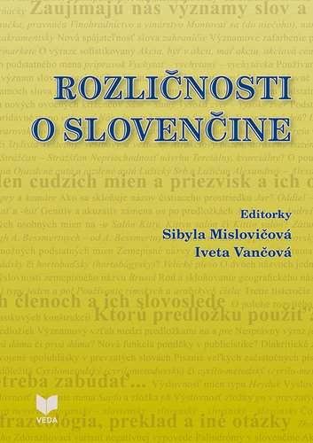 Rozličnosti o slovenčine - Sibyla Mislovičová; Iveta Vančová